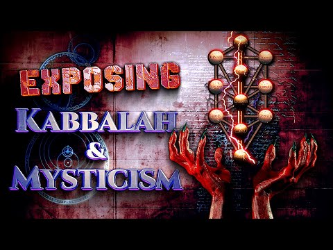 Exposing Kabbalah & Mysticism
