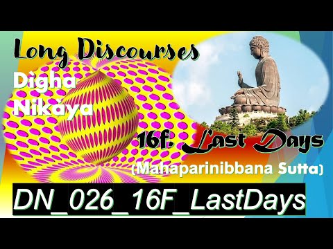 DN_026_16F_LastDays_Mahaparinibbana_DighaNikaya