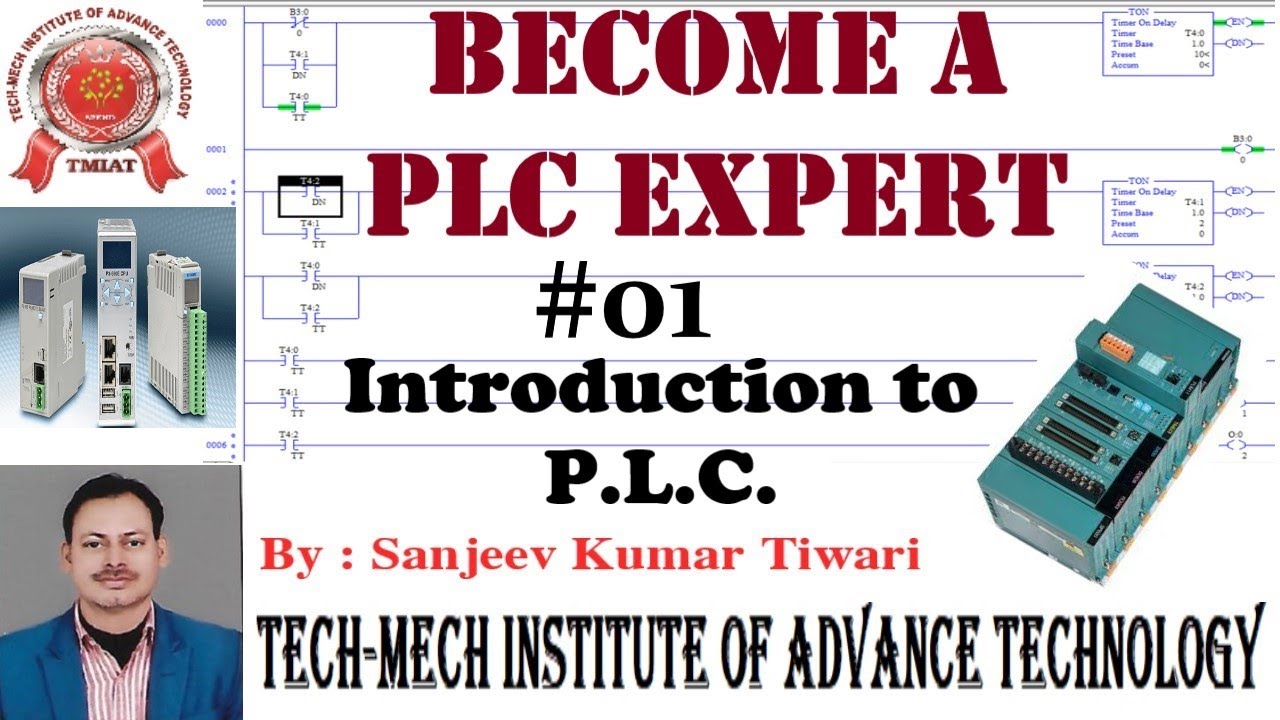 #01  PLC Basic to Advance Tutorial  :  Introduction to Programmable Logic Controller (PLC)
