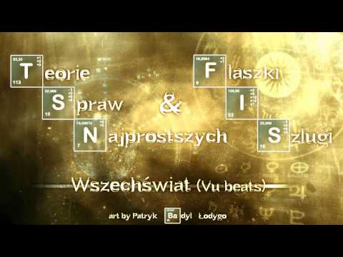 TSN i FiS - Wszechświat (Vu beats)