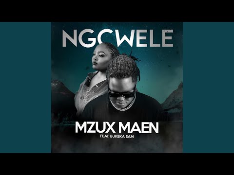 Ngcwele (feat. Bukeka Sam)