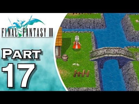 Let's Play Final Fantasy III iOS (Gameplay + Walkthrough) Part 17 - Amur Sewers