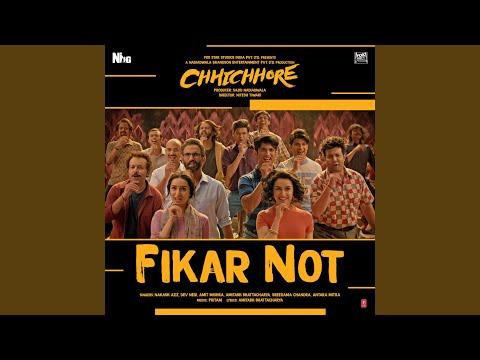 Fikar Not (From "Chhichhore") (Full Audio) — watch video