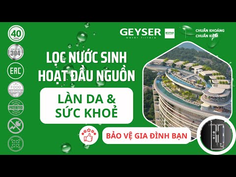 Lắp đặt lọc tổng đầu nguồn: Tư vấn chi tiết cách chọn hệ thống và vị trí lắp cho từng căn hộ