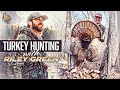 TURKEY HUNTING With RILEY GREEN Farm Tour