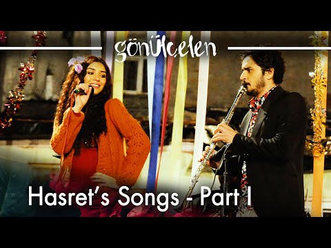Hasret's Songs - Part 1 | Becoming a Lady