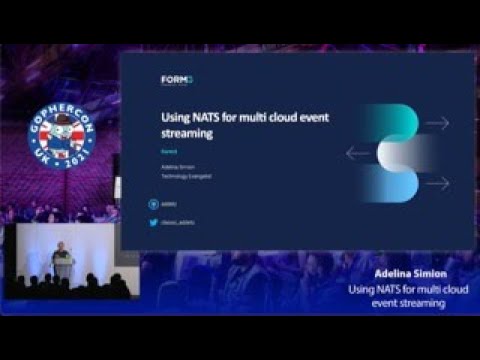 GopherCon UK 2021: Adelina Simion - Using NATS