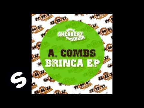 A. Combs - Mane (Original Mix)