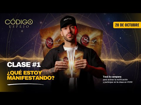 CÓDIGO ESPEJO - CLASE 1: ¿QUÉ ESTOY MANIFESTANDO? Los Errores que revelan tu vibración real.
