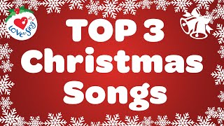 Top 3 Christmas Songs with Lyrics | Merry Christmas