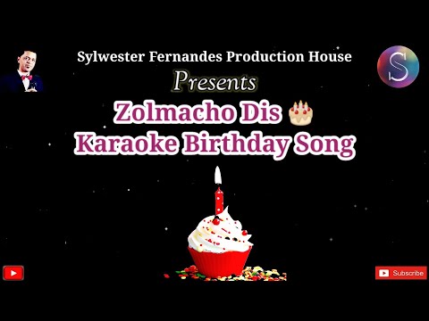 Zolmacho Dis 🎂🥂 {Official Original Konkani Karaoke Version Birthday Song} 🎶🎙