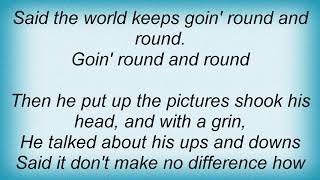 Bill Withers - World Keeps Going Around Lyrics