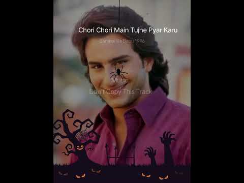 💙♥️💙CHORI CHORI MAIN TUJHE PYAR KARU💜♥️💜