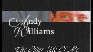 Andy Williams - The Other Side Of Me -