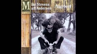Matt Andersen & Mike Stevens - The Way You Move