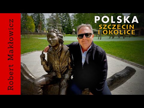 „ Szczecin i okolice" - ROBERT MAKŁOWICZ POLSKA odc.234