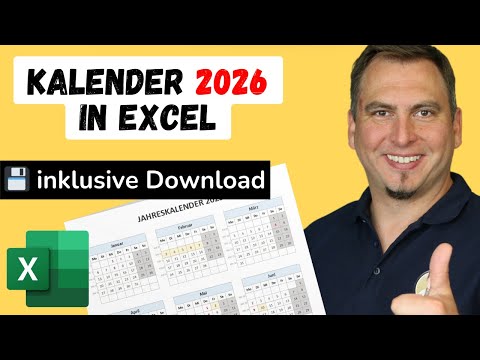 2026 - Dynamischer Excel Kalender: Einmal bauen, immer nutzen!