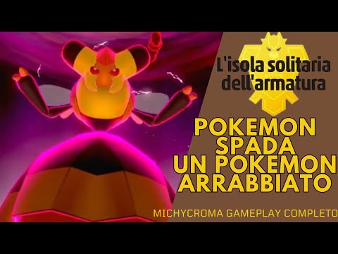 Pokemon Spada DLC l'isola del armatura Ep6 UN POKEMON ARRABBIATO