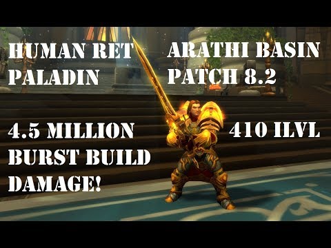 Human Ret Paladin PVP BG 8.2 - 4.5 Million Burst Build Damage!