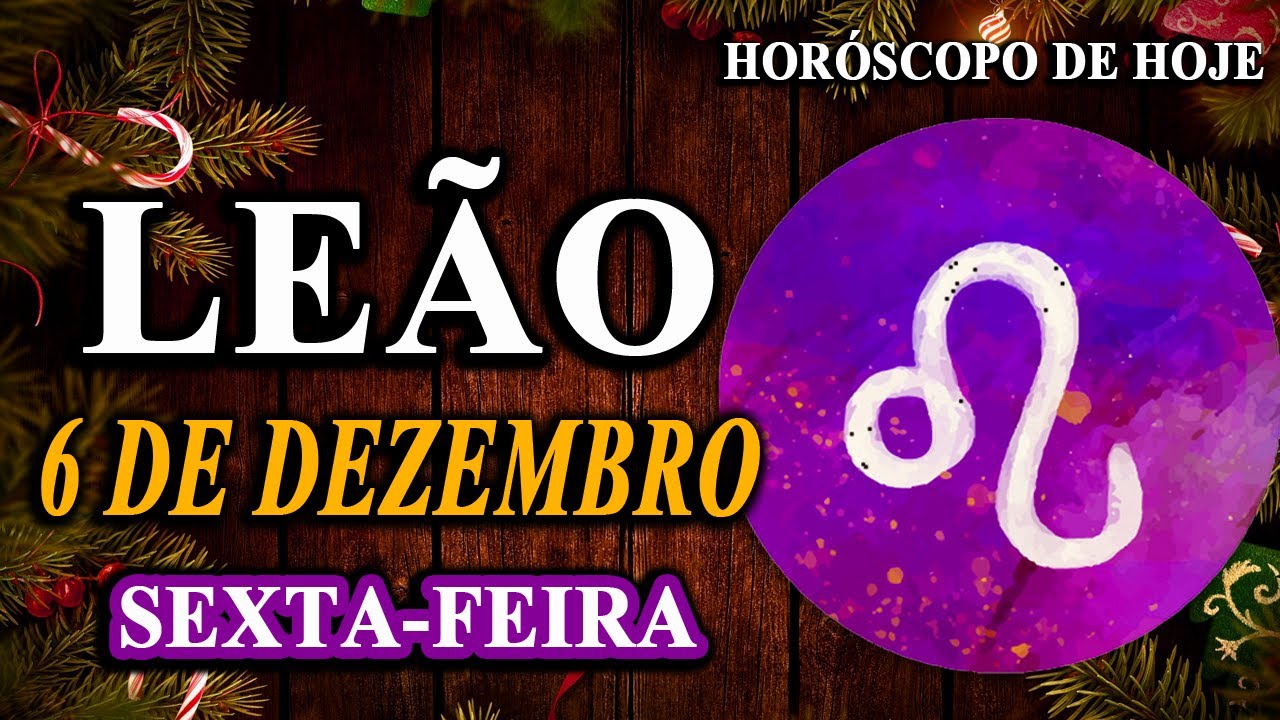 ⚡️ 𝐀 𝐞𝐧𝐞𝐫𝐠𝐢𝐚 𝐩𝐨𝐬𝐢𝐭𝐢𝐯𝐚 𝐞𝐬𝐭á 𝐚𝐨 𝐬𝐞𝐮 𝐫𝐞𝐝𝐨𝐫🥳 Leão♌ 6 de Dezembro 2024| Horóscopo de hoje