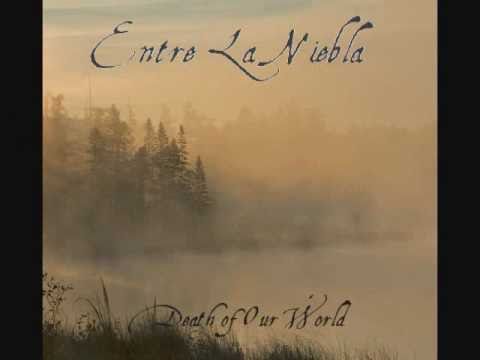 Entre La Niebla - Whites Skies (Dead World)