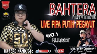 Download lagu FULL DJ BAHTERA ENT ‼️SHOW PERDANA LIVE PIPA PUTIH || DJ FERDINAND GSC | FULL UMEPP ONE PRODUCTIONS mp3 Download lagu FULL DJ BAHTERA ENT ‼️SHOW PERDANA LIVE PIPA PUTIH || DJ FERDINAND GSC | FULL UMEPP ONE PRODUCTIONS mp3