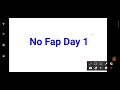 No Fap Day 1 October No Fap Challenge No Fap 30 Days Challenge No PMO India Girik Life 101