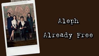Download lagu Aleph - Already Free OST. Perfect Crown Lyrics Terjemahan (English / Indonesia) mp3