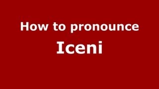 How to pronounce Iceni