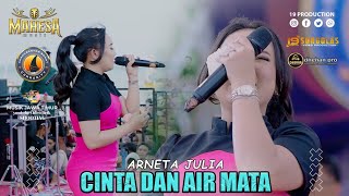 Download lagu arneta julia - cinta dan air mata | mahesa music live karabar - rembang #dhehan_audio mp3