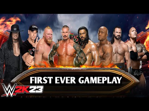 My First Ever WWE 2K23 Gameplay ft Roman Reigns John Cena Brock Lesnar The Undertaker Randy Orton