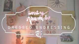 Emby Alexander - 'Dressed Undressing' (Official Video)