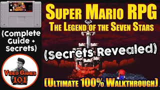 Super Mario RPG SNES Walkthrough | 100% Guide | Video Games 101