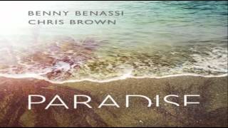 Benny Benassi &amp; Chris Brown - Paradise (Audio)