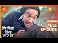 Tere Bina Jiya Jaye Naa - Thriller Tv Serial - Full Epi - 64 - Avinesh Rekhi,Anjali Tatrari-Zee TV