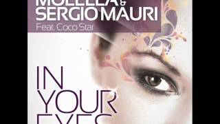 Molella & Sergio Mauri Feat. Coco Star - In your Eyes (Molella Radio Edit)