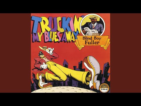 Jivin Woman Blues - Blind Boy Fuller