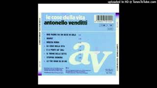 Antonello Venditti – Le Tue Mani Su Di Me