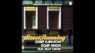 ManyBeats - Street Running feat. Chief Kamachi, Doap Nixon, Bray Tarver