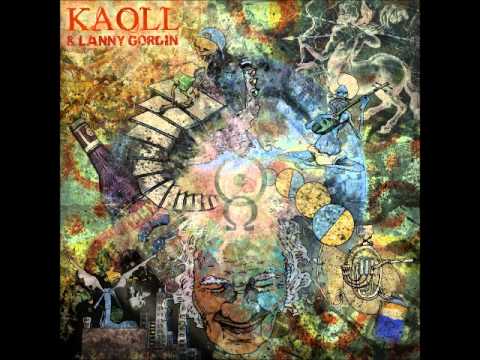 Kaoll & Lanny Gordin: Khan El Khalili