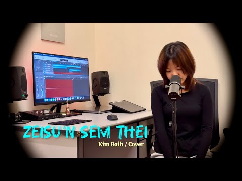 ZEISU'N SEM THEI - KIM BOIH / COVER