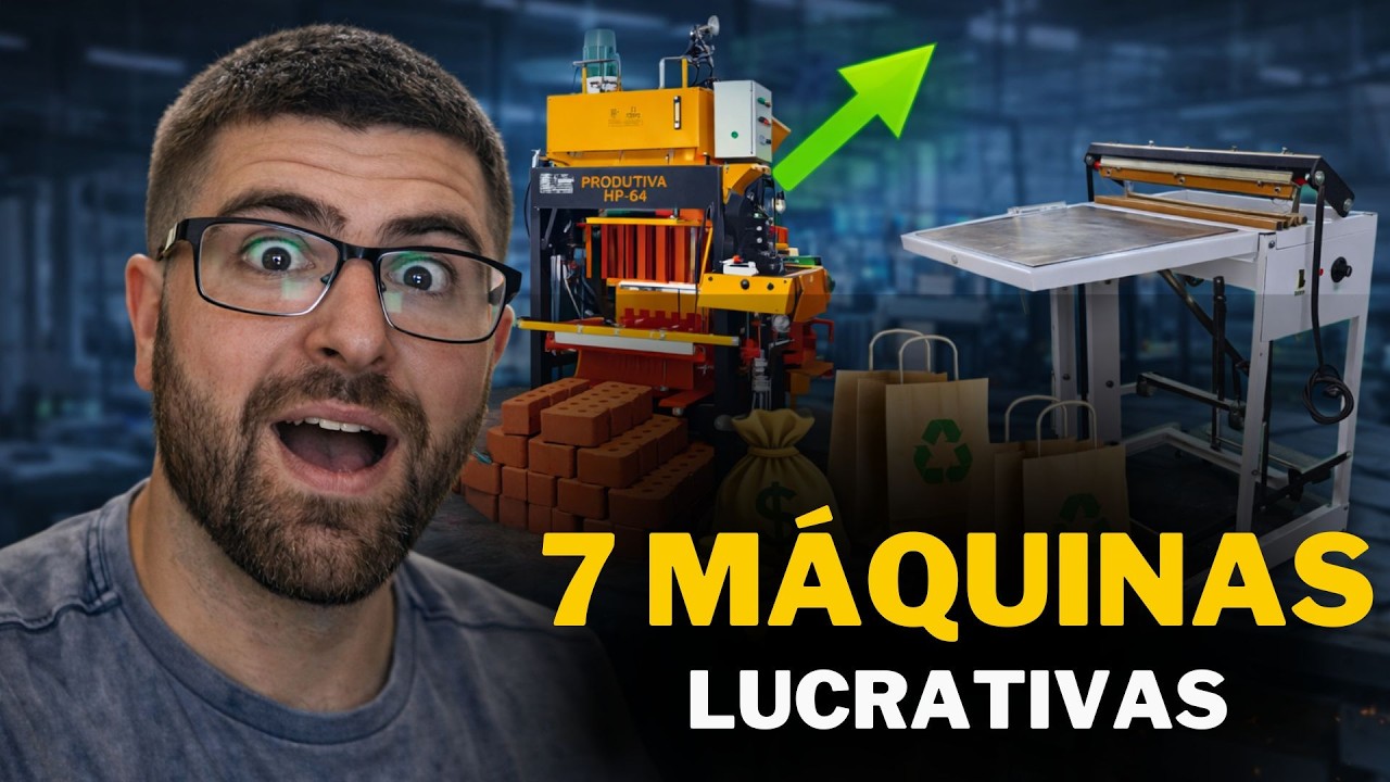 7 MÁQUINAS INCRIVEIS PARA EMPREENDER E LUCRAR! (Comece uma mini Fábrica)