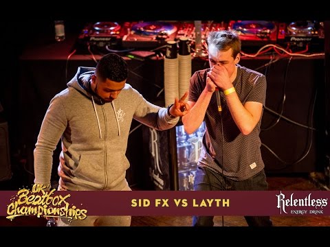 Sid FX vs Layth - Solo Top 16 - 2016 UK Beatbox Championships