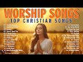 Best Christian Songs 2024 Non Stop Worship Music Playlist // 10,000 Reasons, Goodness of God #133