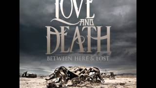 Love And Death - Chemicals