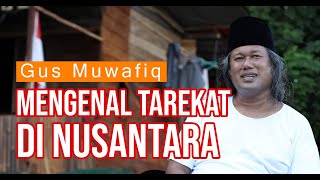 Download lagu How to Learn and Get to Know Sufi Orders in the Archipelago || Gus Muwafiq mp3 Download lagu How to Learn and Get to Know Sufi Orders in the Archipelago || Gus Muwafiq mp3