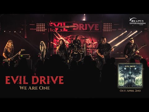 Evil Drive - We Are One (OFFICIAL VIDEO)