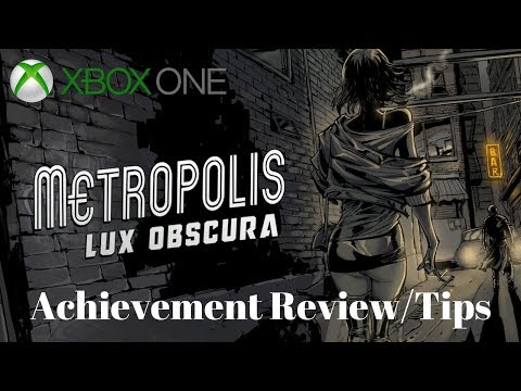Metropolis: Lux Obscura (Xbox One) Achievement Review