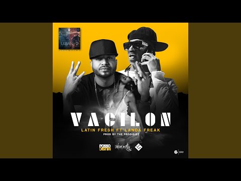 Vacilón (feat. Landa Freak)