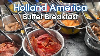 Holland America Buffet Breakfast Food Tour
